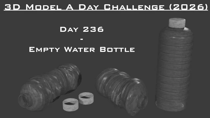 Model A Day Challenge - Day 236 - Empty Water Bottle, a preview image from Cults3D