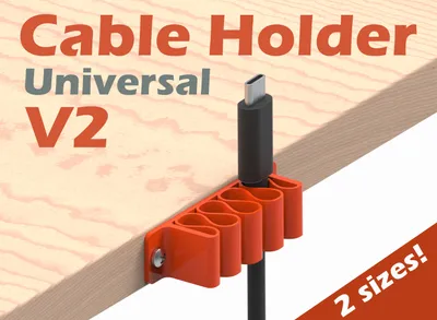 Universal Cable Holder - V2, a preview image from Printables